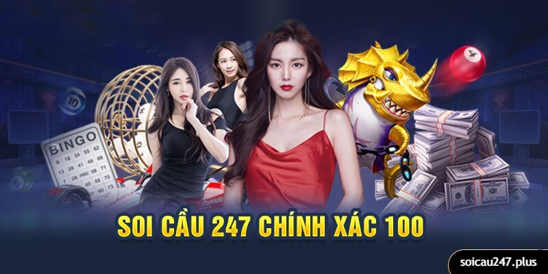 Soi Cầu 247 – Chiến lược thông minh để chiến thắng