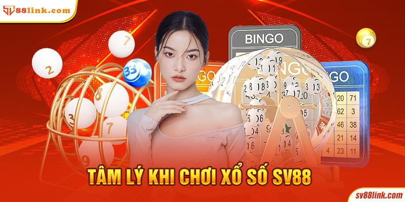 Tâm Lý Khi Chơi Xổ Số SV88
