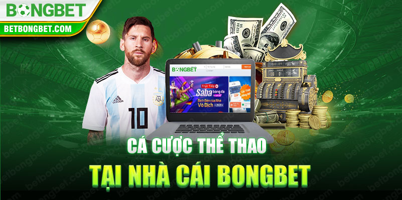 Tải Nhà cái Bongbet – Nhà cái đáng để đầu tư cá cược nhất năm 2024