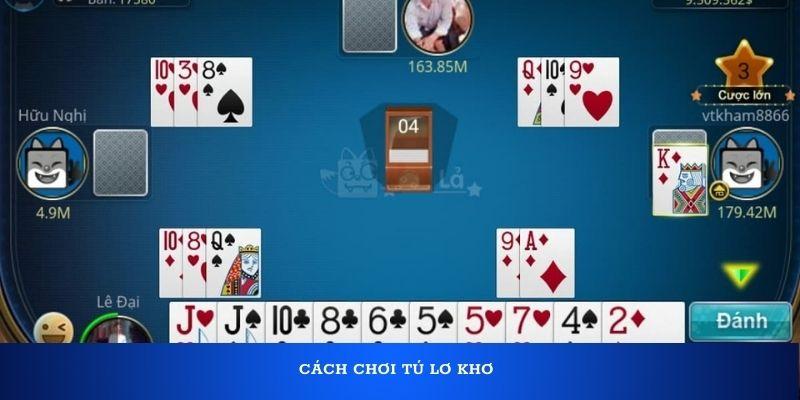 Cách chơi tú lơ khơ