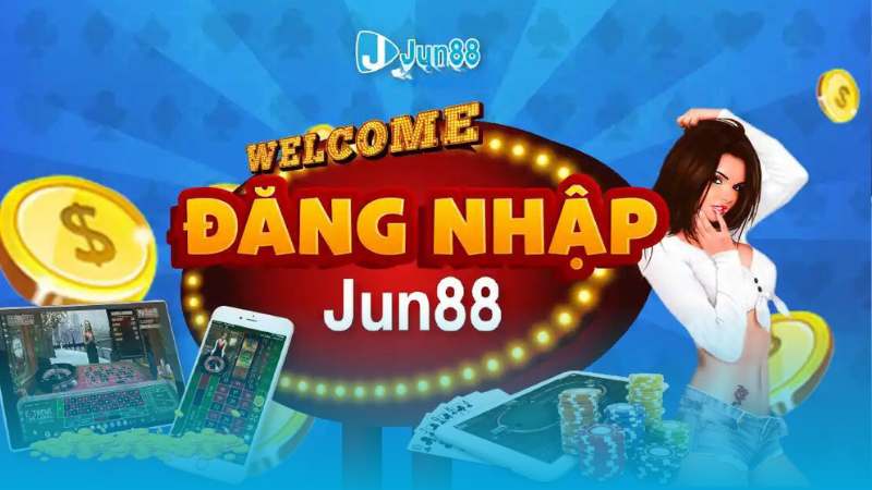 Cập nhật link đăng ký trực tuyến Jun88 và tham gia ngay