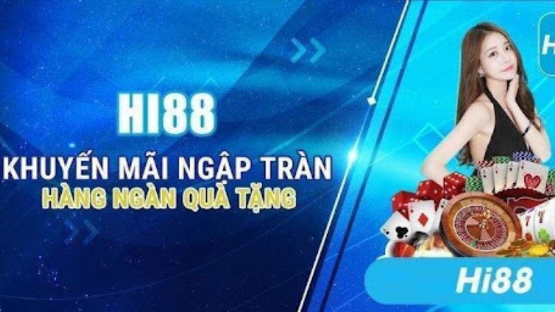 HI88 với chương trình khuyến mãi hấp dẫn