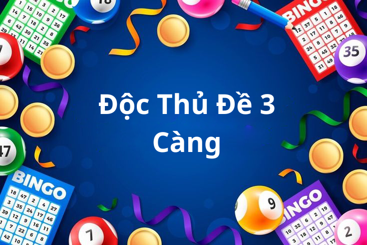 Đặc Điểm Của Độc Thủ Đề 3 Càng